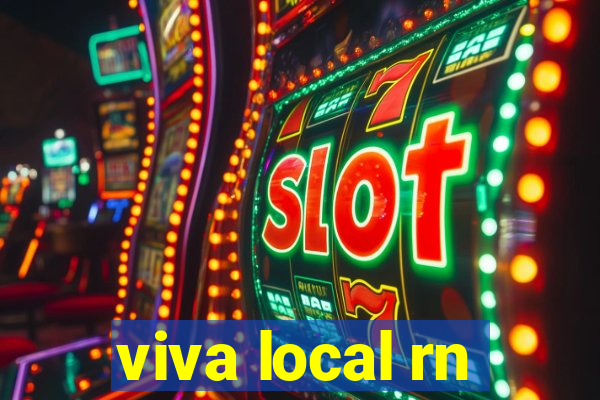 viva local rn